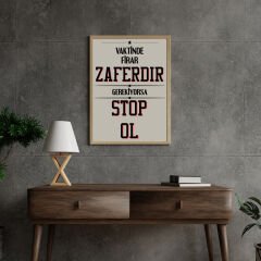 Stop Ol - Dekoratif Poster (ÇERÇEVESİZ)