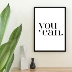 You Can Motivasyon Posteri (ÇERÇEVESİZ)