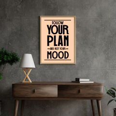 Follow Your Plan Motivasyon Posteri (ÇERÇEVESİZ)